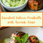 Baked Salmon Meatballs with Creamy Avocado Sauce Recipe