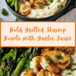 Grilled Shrimp Bowl with Asparagus & Creamy Garlic Sauce Recipe