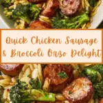 Chicken Sausage and Broccoli Orzo: A Delicious Recipe! Recipe