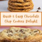 Easy Chocolate Chip Cookies Recipe