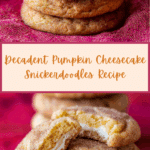 PUMPKIN CHEESECAKE SNICKERDOODLES Recipe