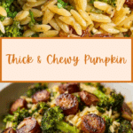 Chicken Sausage and Broccoli Orzo Recipe