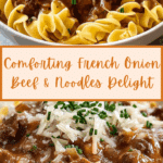 French Onion Beef and Noodles Recipe