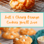 Soft and Chewy Creamsicle Orange Cookies Recipe
