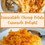 Cheesy Potato Casserole Recipe