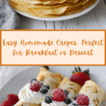 Homemade Crepes: An Easy Recipe