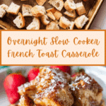 Slow Cooker French Toast Casserole Recipe
