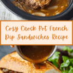 Crock Pot French Dip Sandwiches Recipe