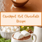 Crockpot Hot Chocolate Recipe