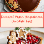 Vegan Gingerbread Chocolate Tart Recipe