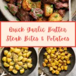 The Best Garlic Butter Steak Bites and Potatoes Recipe