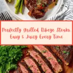 Grilled Ribeye Steak Recipe