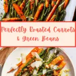 Roasted Carrots Green Beans Recipe