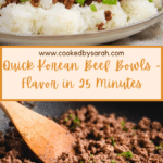 Korean Ground Beef Bowl (25-Minutes) Recipe