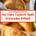 Air Fryer Caramel Apple Empanadas Recipe